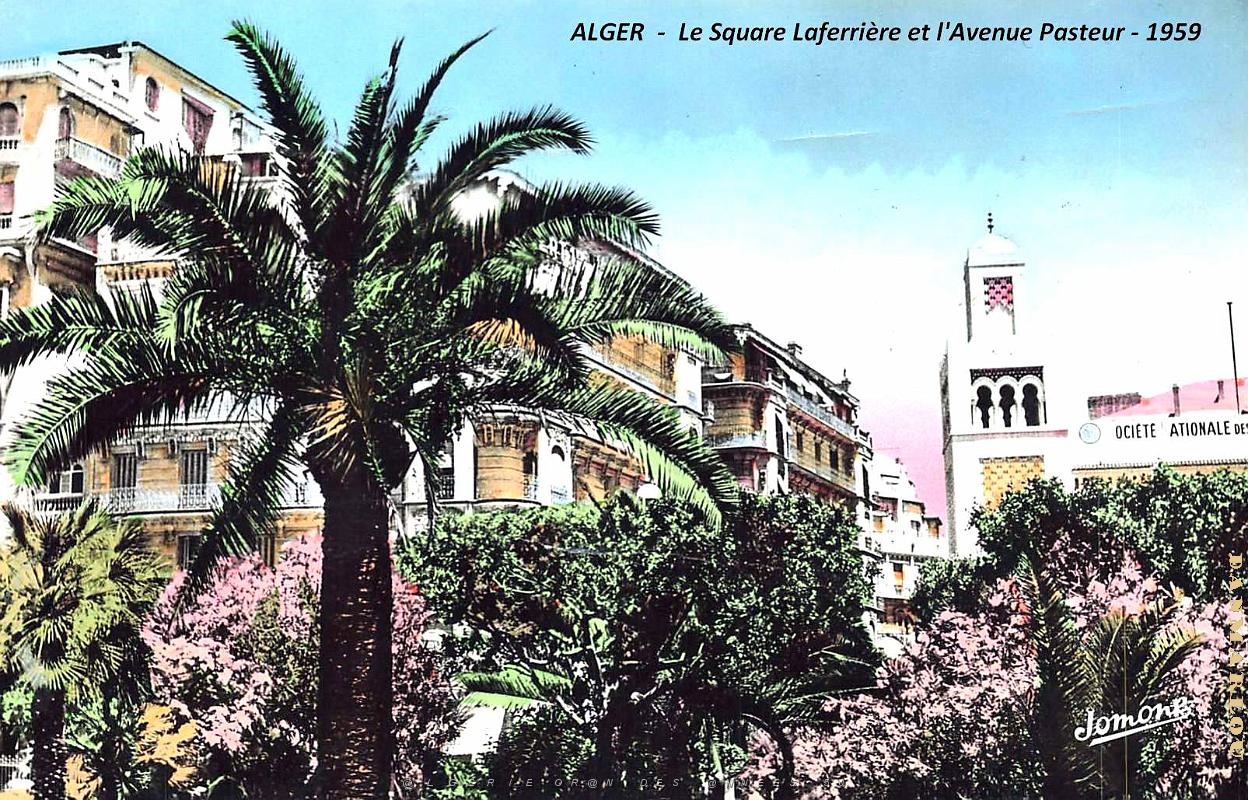 Alger -Square Laferriere et Avenue Pasteur - 1959.jpg